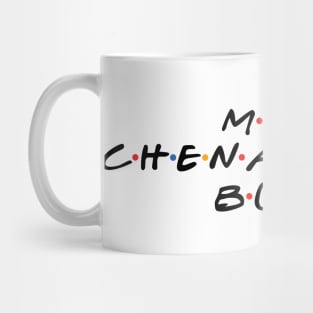 Miss Chenandler Bong Mug